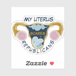 Sticker My Uterus Scares Republicans