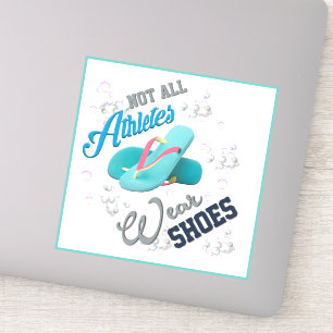 Sticker NAGER - “Les athlètes ne portent pas tous des chau