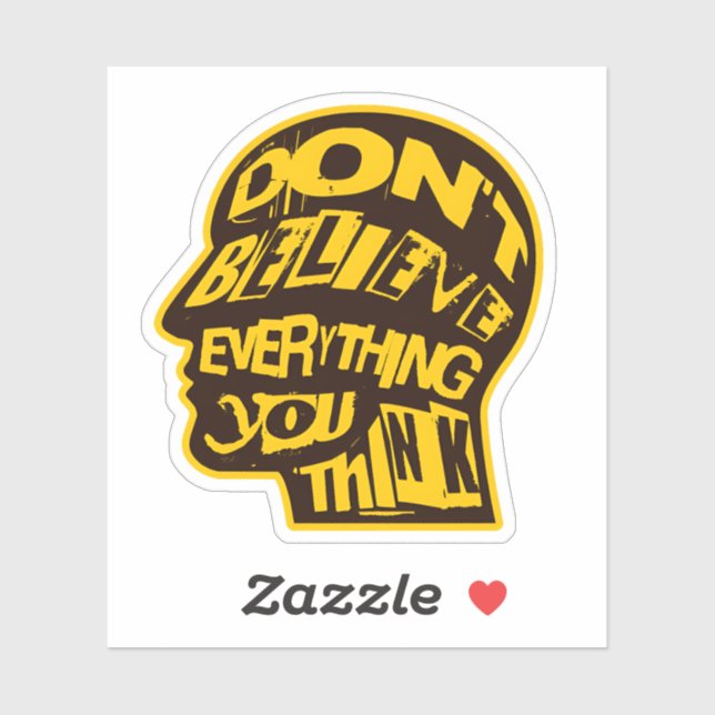 Sticker Ne croyez pas tout ce que vous pensez de l'art déc (Feuille)