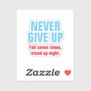 Sticker NE JAMAIS ABANDONNER L'Inspiration Motivationnelle