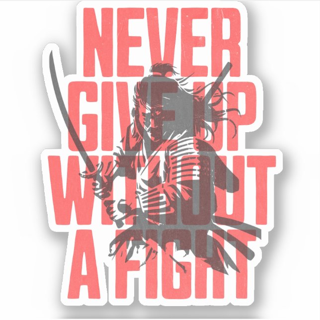 Sticker Ne jamais renoncer - Motivation quotidienne rouge  (Devant)