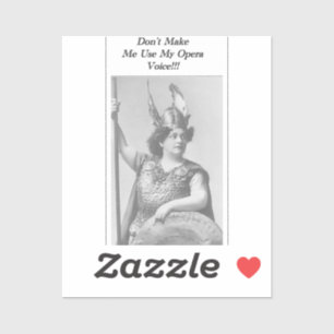 Sticker Ne m'oblige pas à utiliser ma voix Opéra
