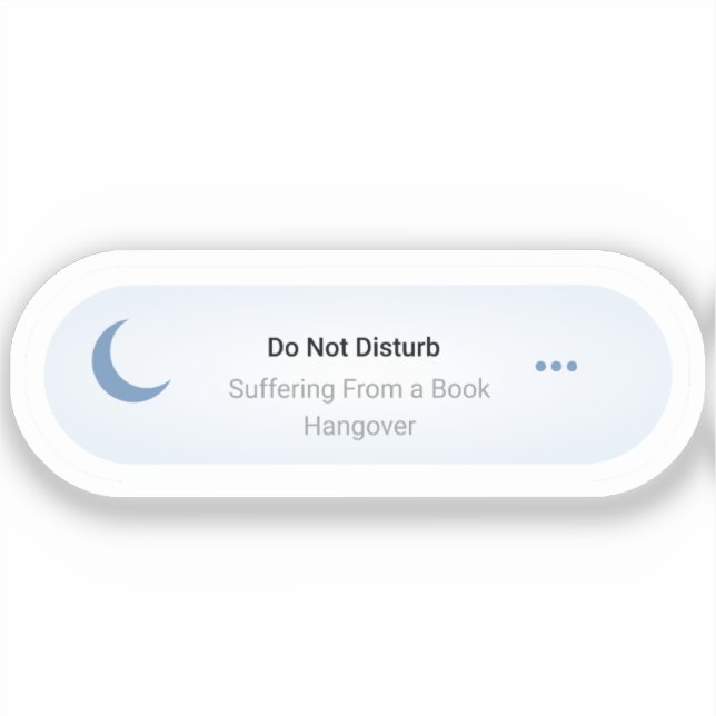 Sticker Ne pas déranger - Souffrir d'un livre Hangover (Recto)