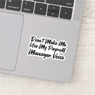Sticker Ne pas m'obliger à utiliser ma voix du Gestionnair