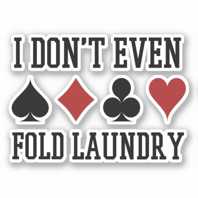 Sticker Ne Plier même pas Lave-linge Funny Cartes Poker Jo (Devant)