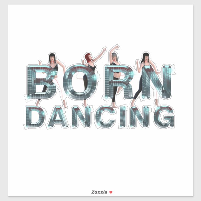 STICKER NÉ POUR DANSER (Feuille)