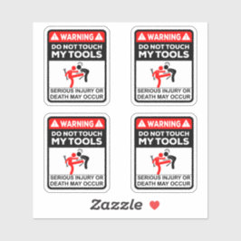 Sticker Ne touchez pas mes outils