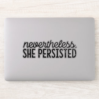 Sticker "Néanmoins, Elle A Persisté"