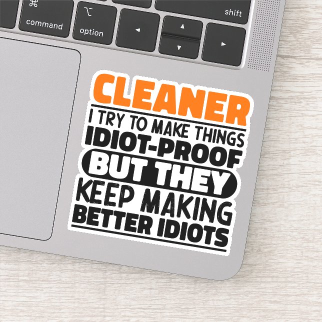 Sticker Nettoyeur J'Essaie De Rendre Les Choses Drôle Cita (Détail)