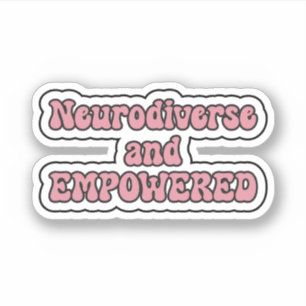 Sticker Neurodiversité et EMPOWERERED Pink Neurodiversity