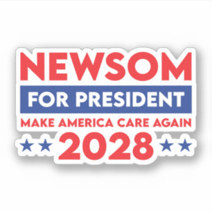 Sticker Newsom pour le président Rendre America Care 2028
