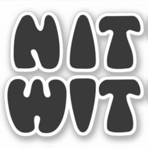 STICKER NITWIT