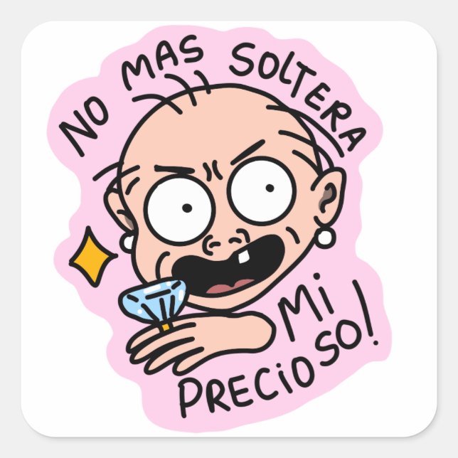Sticker No mas soltera mi precioso! EDIFICATURAS  (Devant)