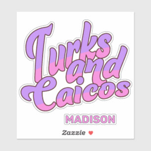 Sticker Nom personnalisé Turks and Caicos