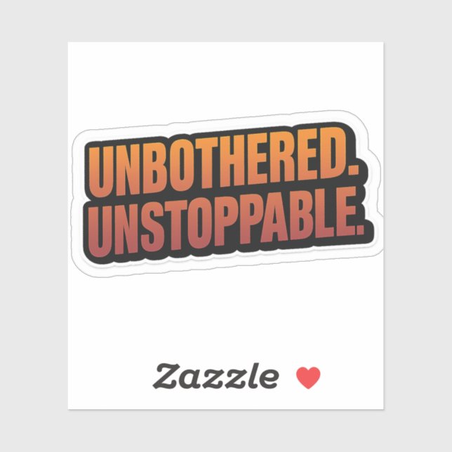 Sticker NON BOTHERESSÉ INSTOPPABLE - Vinyl Tactique Gras (Feuille)