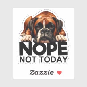 Sticker Non Pas Aujourd'Hui Boxer