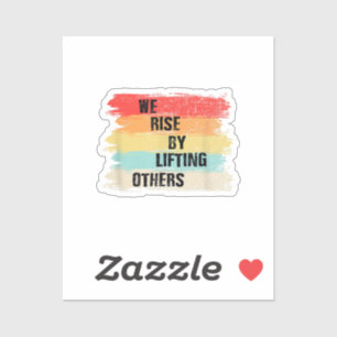 Sticker Nous Augmentons En Levant D'Autres Citations Motiv