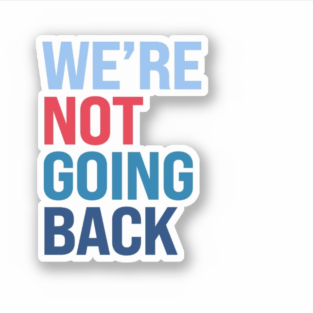 Sticker Nous ne reviendrons pas (Devant)