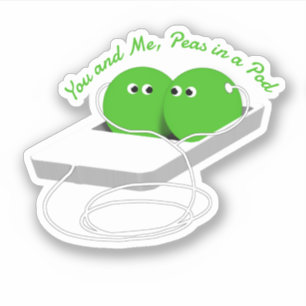 Sticker Nous sommes comme deux pois dans une cosse