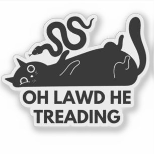 Sticker Oh Lawd He Treading