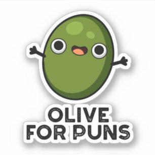 Sticker Olive Pour Puns Amusant Olive Fruit Pun