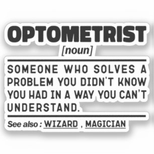 Sticker Optométriste Noun Optométrie Médicale Sarcasme