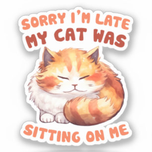 Sticker Orange Tabby Chat - Désolé, je suis en retard