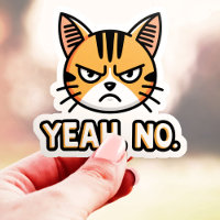 Ouais Non Chat Sassy Vinyle