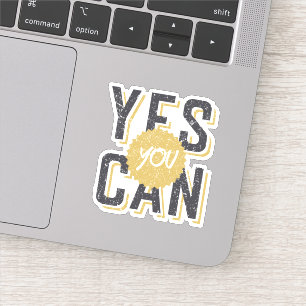 Sticker Oui, vous pouvez