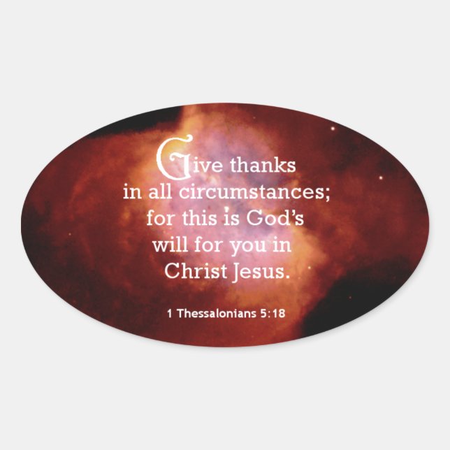 Sticker Ovale 1 Thessaloniciens 5:18 (Devant)