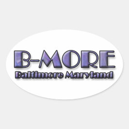 Sticker Ovale B-MORE Baltimore Maryland Logo