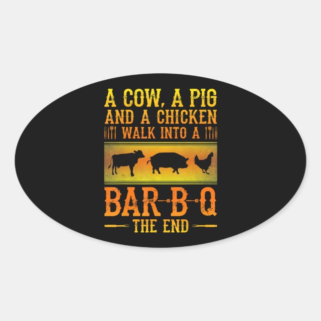 Sticker Ovale BBQ | Une Vache Un Cochon Et Un Poulet Marcher Dan (Devant)