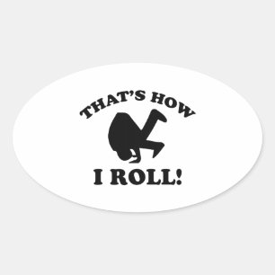 Sticker Ovale C’est comme ça que je roule !