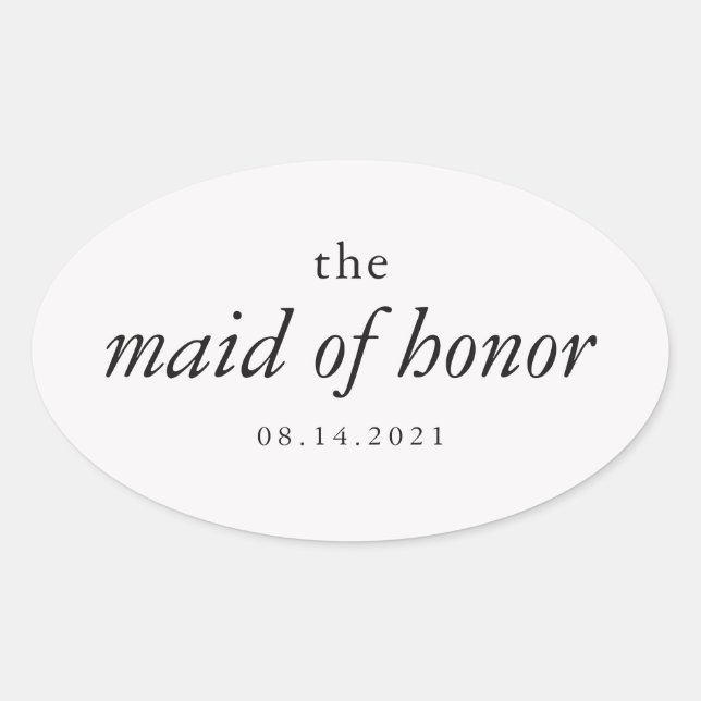 Sticker Ovale Calligraphie moderne Maid of Honor Mariage (Devant)
