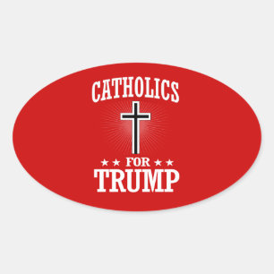 STICKER OVALE CATHOLIQUES POUR TRUMP