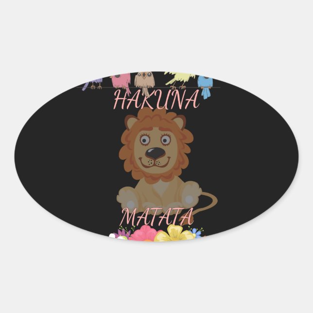 Sticker Ovale Charmant "Flora and Fauna Hakuna Matata" Lion bébé (Devant)