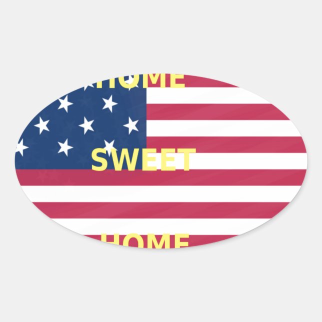 Sticker Ovale Drapeau USA "Home Sweet Home" Art Imprimer (Devant)