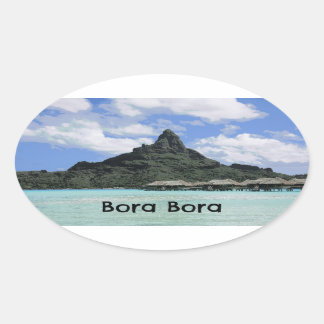 Sticker Ovale Dream Vacation Bora Bora Tahiti Formation d'atoll