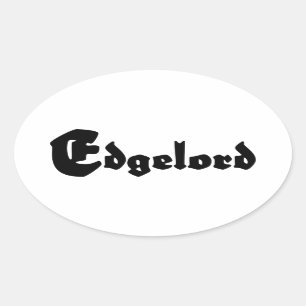 Sticker Ovale Edgelord