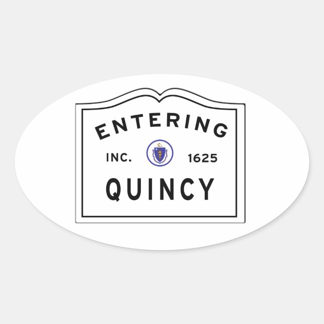 Sticker Ovale Entrer dans la ville de Quincy le Massachusetts (Devant)