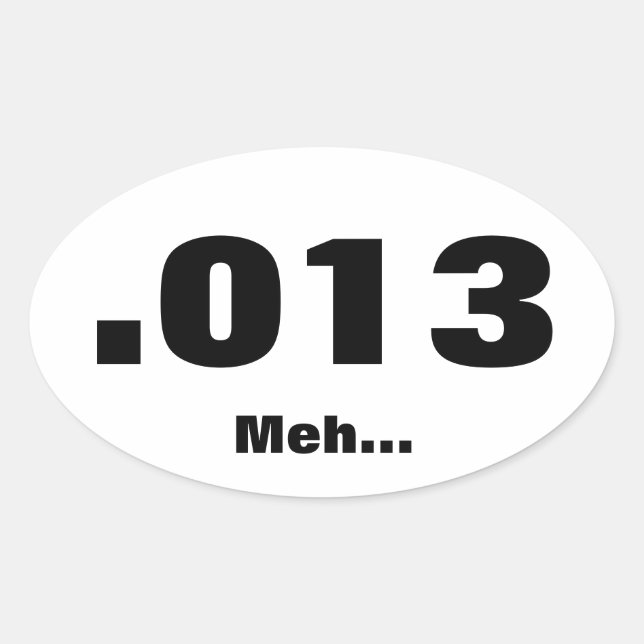 Sticker Ovale Exécution médiocre (Devant)