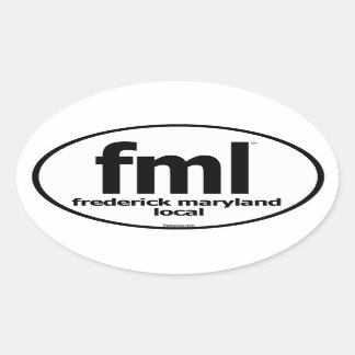 Sticker Ovale FML Frederick Maryland Décret local