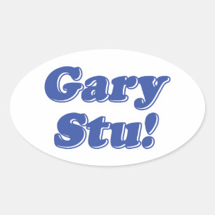 Sticker Ovale Gary Stu !