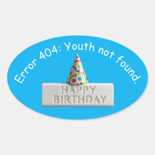 Sticker Ovale Gomme d'anniversaire : Erreur 404 Jeunesse introuv