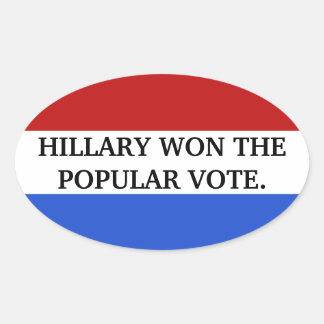 Sticker Ovale Hillary a gagné le vote populaire