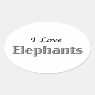 Sticker Ovale I Love Elephants
