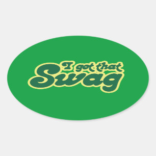 Sticker Ovale J'ai un swag