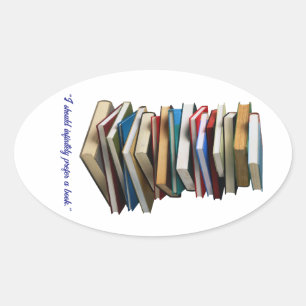 Sticker Ovale "Je préférerais infiniment un livre"