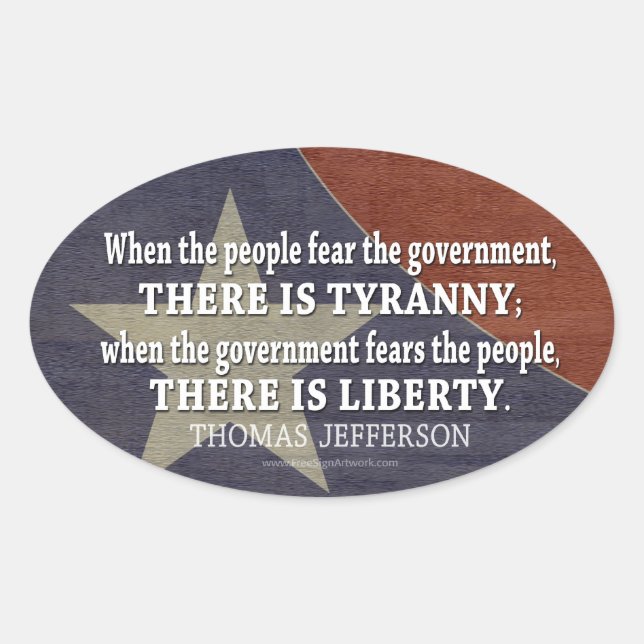 Sticker Ovale Jefferson Citation sur la liberté et la tyrannie (Devant)