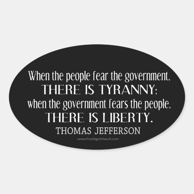 Sticker Ovale Jefferson Citation sur la liberté et la tyrannie (Devant)